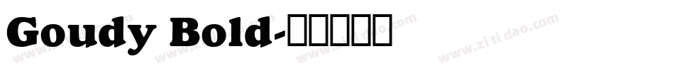 Goudy Bold字体转换